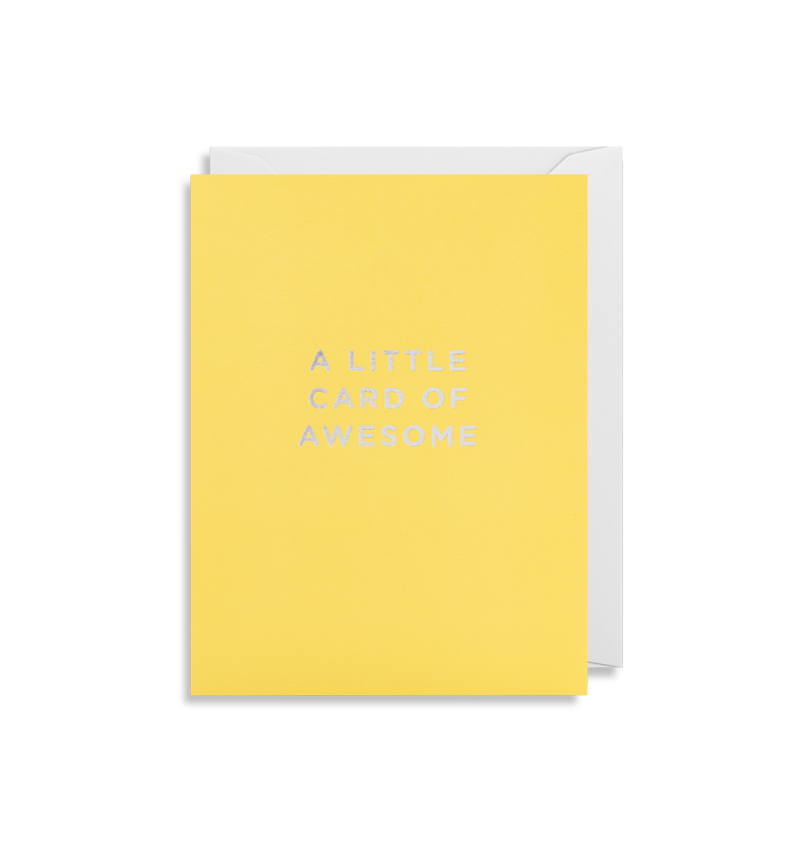 A LITTLE CARD OF AWESOME – Lemons Beauty Salon